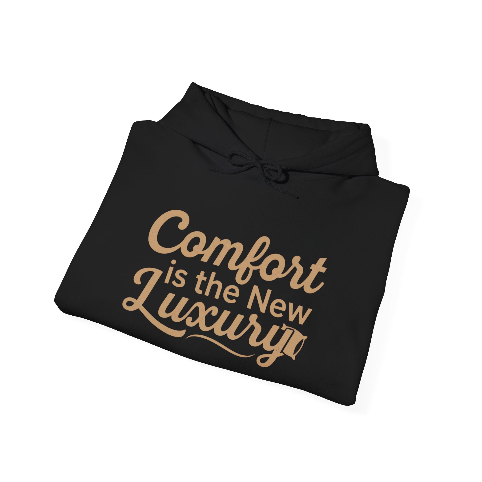 Comfort Is the New Luxury Hoodie – Cozy Quote Pullover for Relaxed Style