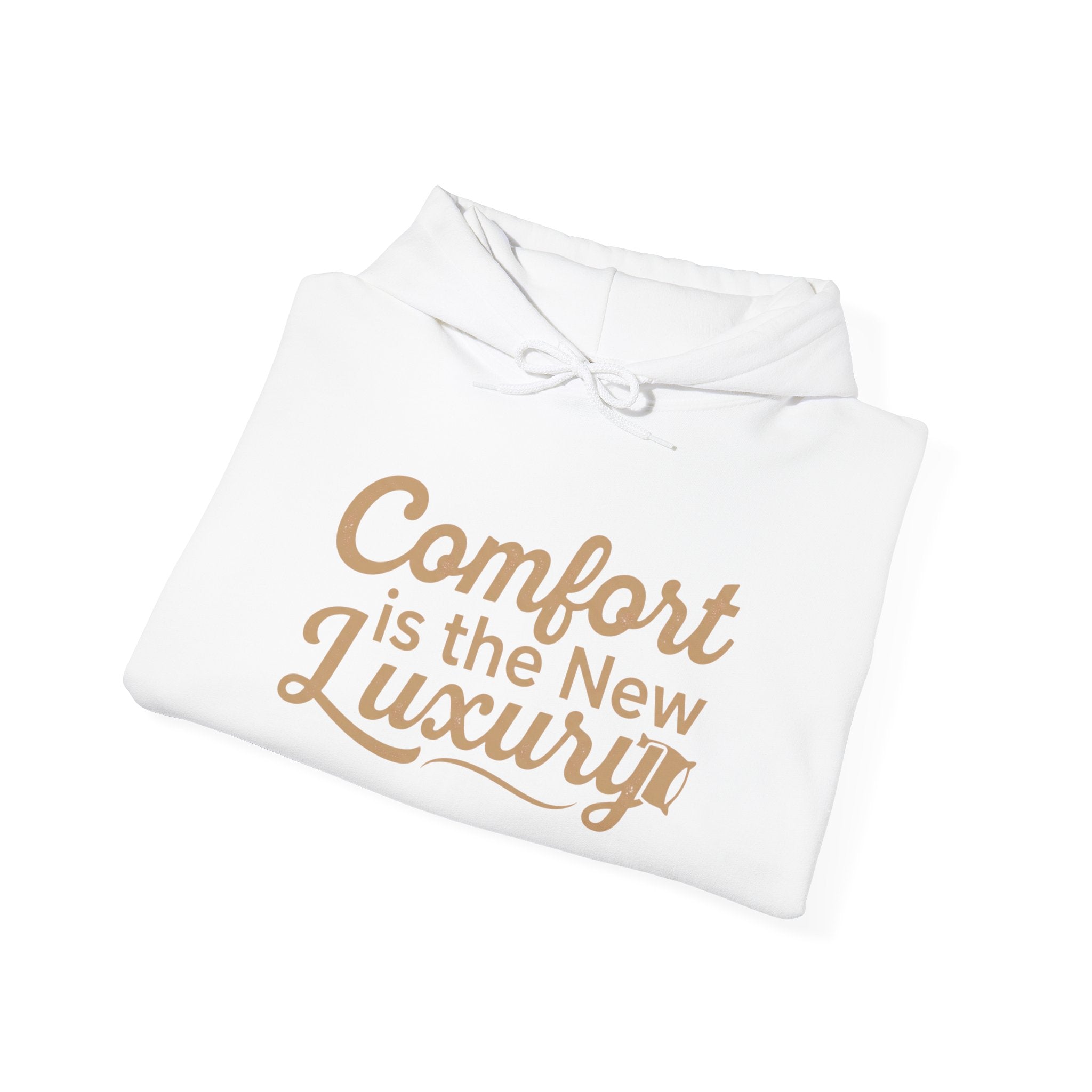 Comfort Is the New Luxury Hoodie – Cozy Quote Pullover for Relaxed Style