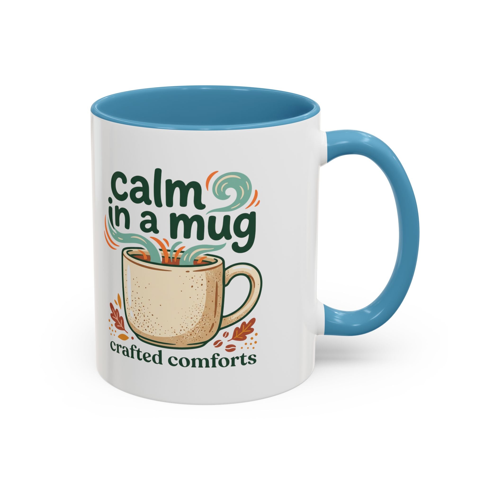 Calm in a Mug Coffee Mug — Cozy Ceramic Accent Mug (11/15oz)