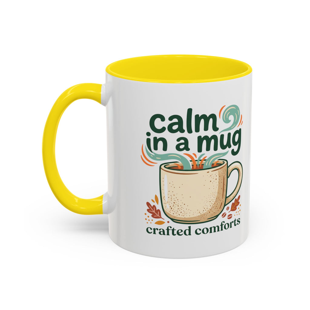 Calm in a Mug Coffee Mug — Cozy Ceramic Accent Mug (11/15oz)