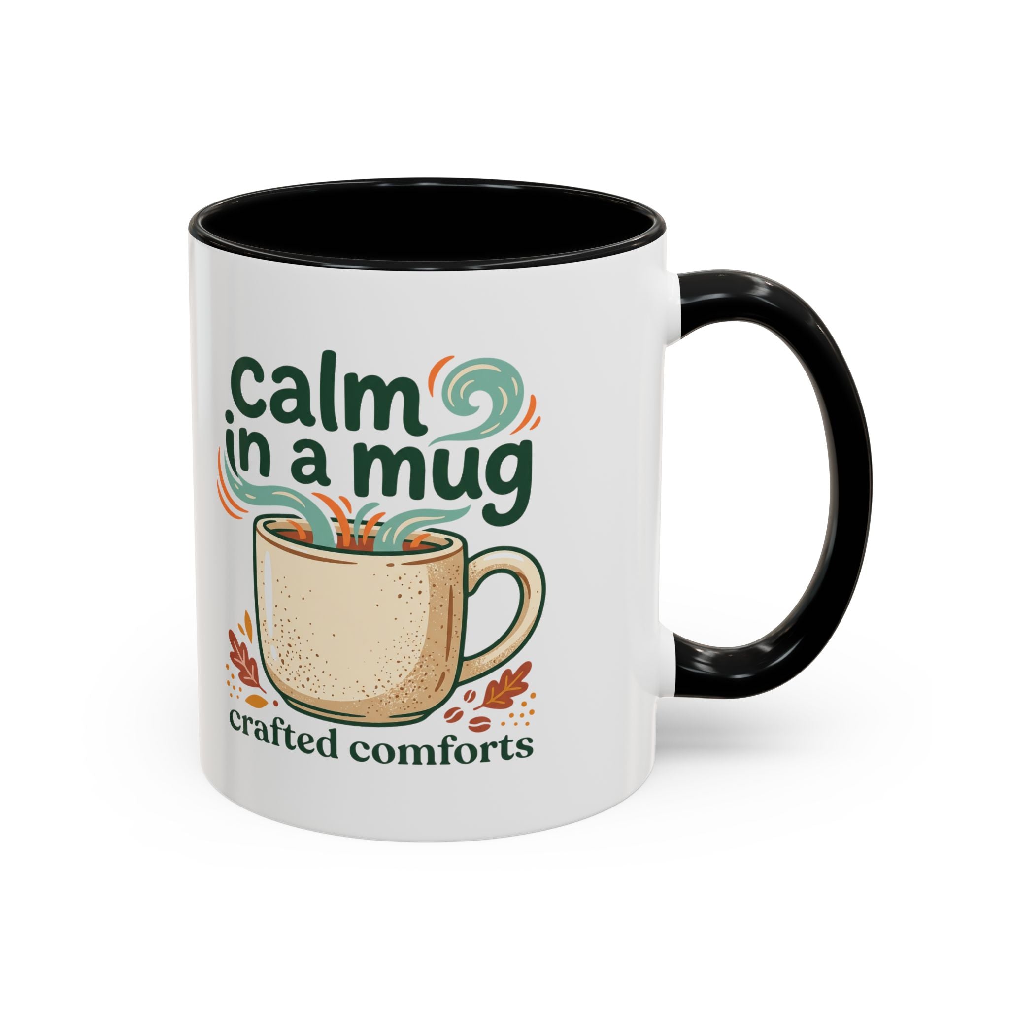Calm in a Mug Coffee Mug — Cozy Ceramic Accent Mug (11/15oz)
