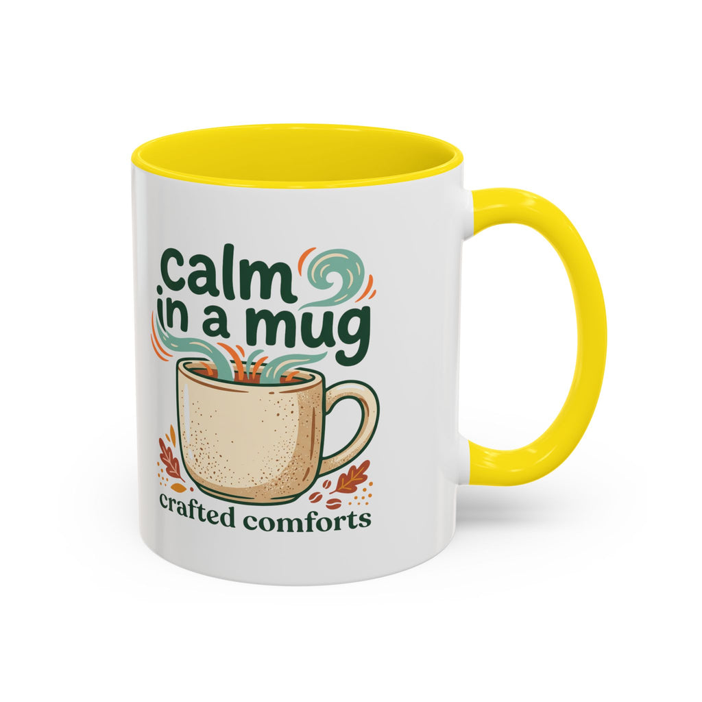 Calm in a Mug Coffee Mug — Cozy Ceramic Accent Mug (11/15oz)