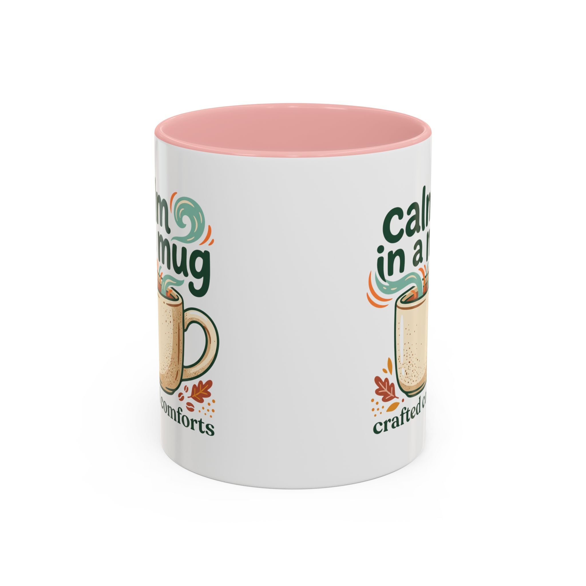 Calm in a Mug Coffee Mug — Cozy Ceramic Accent Mug (11/15oz)