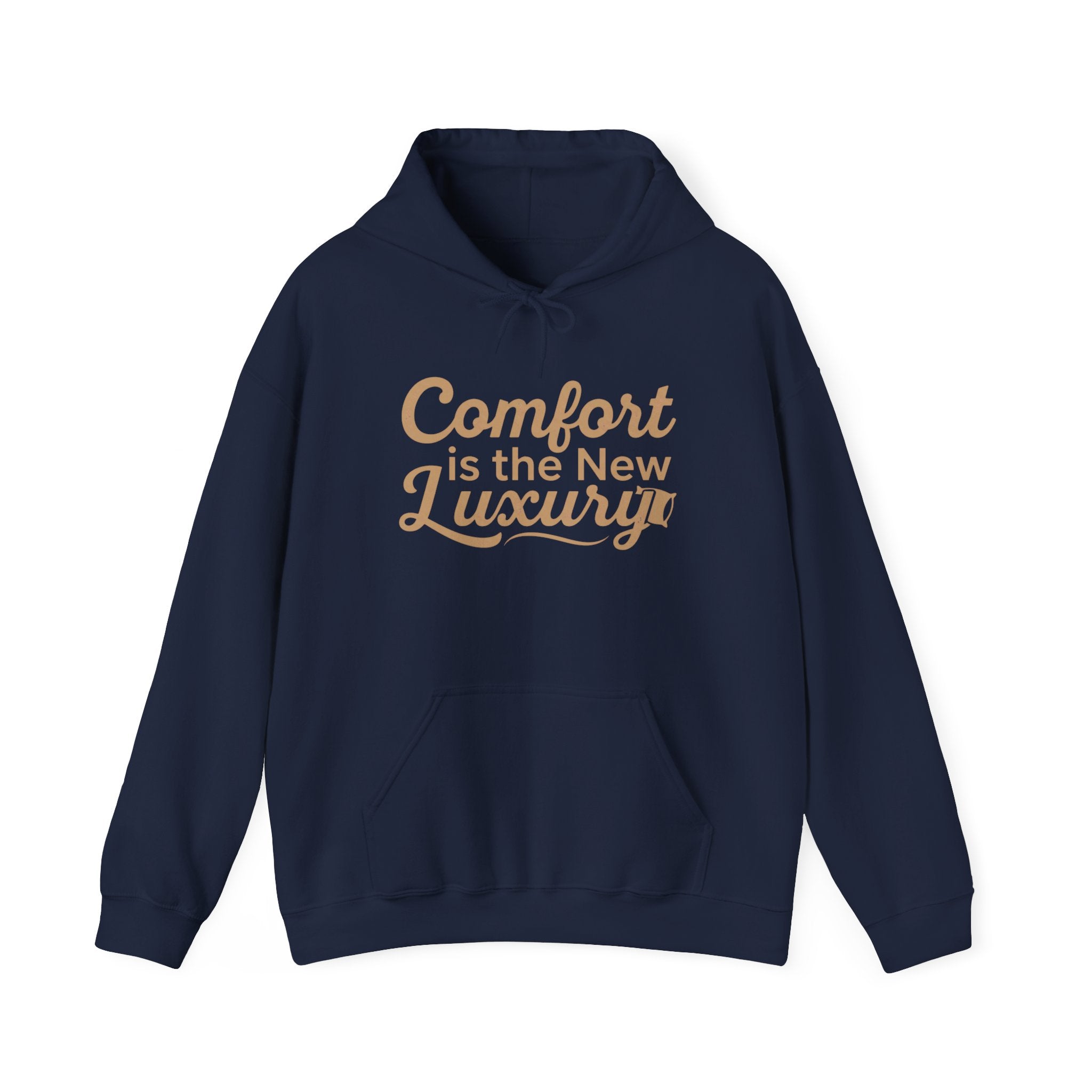 Comfort Is the New Luxury Hoodie – Cozy Quote Pullover for Relaxed Style