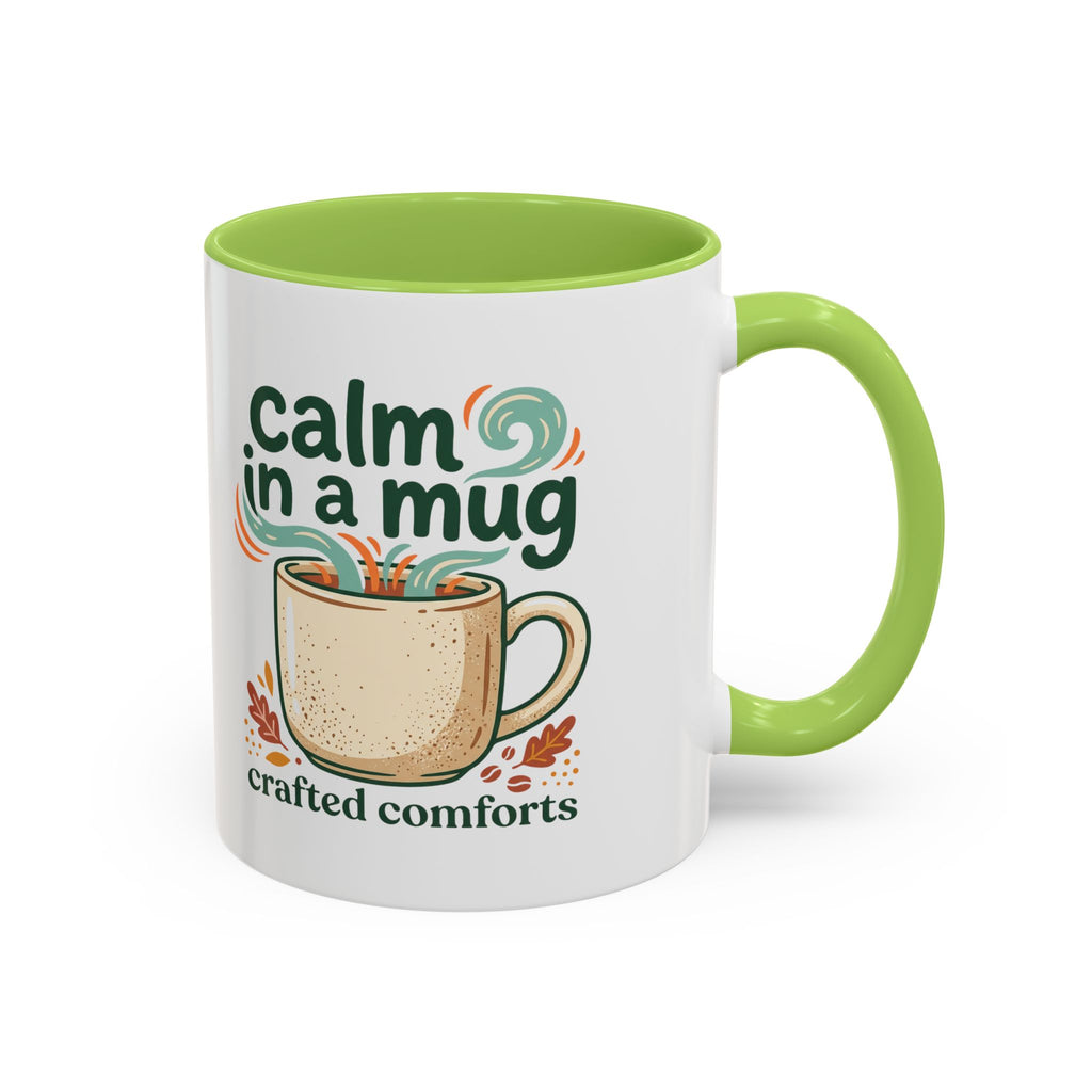 Calm in a Mug Coffee Mug — Cozy Ceramic Accent Mug (11/15oz)