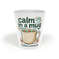 Calm in a Mug Latte Mug – Cozy 12oz Coffee Cup, "Calm in a Mug" Crafted Comforts Design