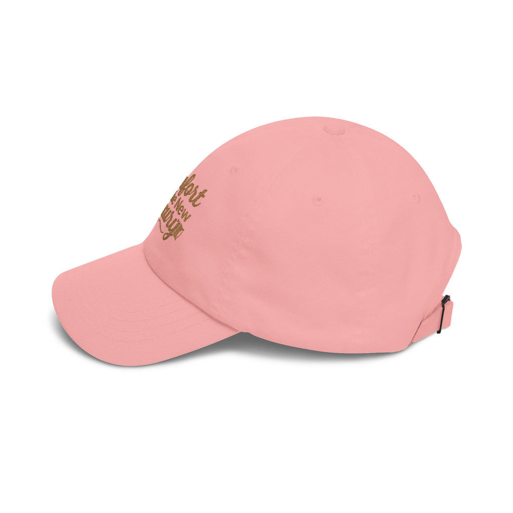 Comfort is the New Luxury  Cap