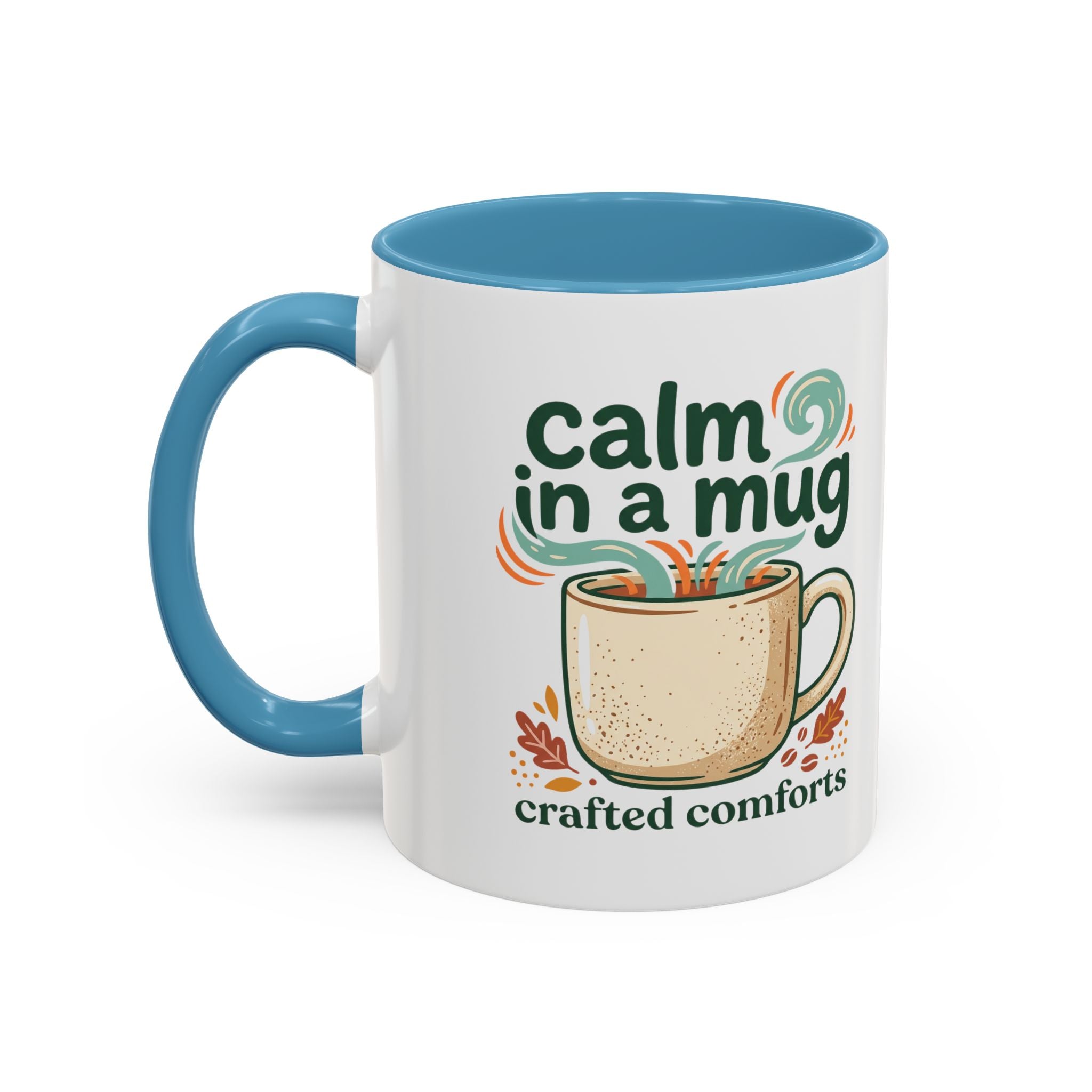 Calm in a Mug Coffee Mug — Cozy Ceramic Accent Mug (11/15oz)