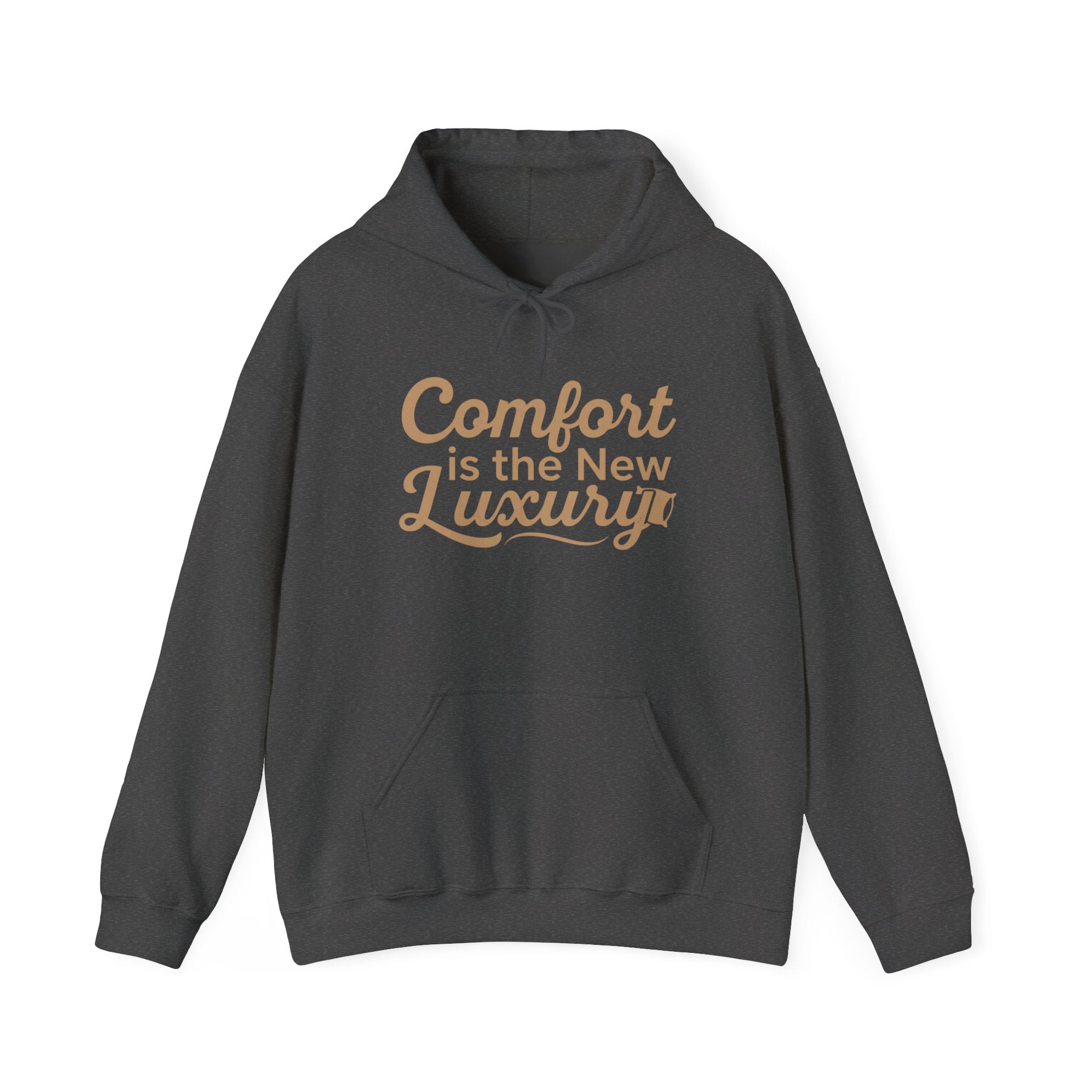 Comfort Is the New Luxury Hoodie – Cozy Quote Pullover for Relaxed Style
