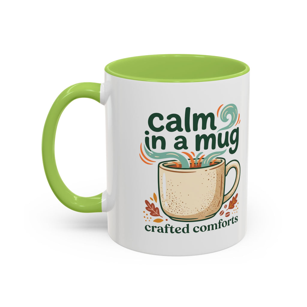 Calm in a Mug Coffee Mug — Cozy Ceramic Accent Mug (11/15oz)
