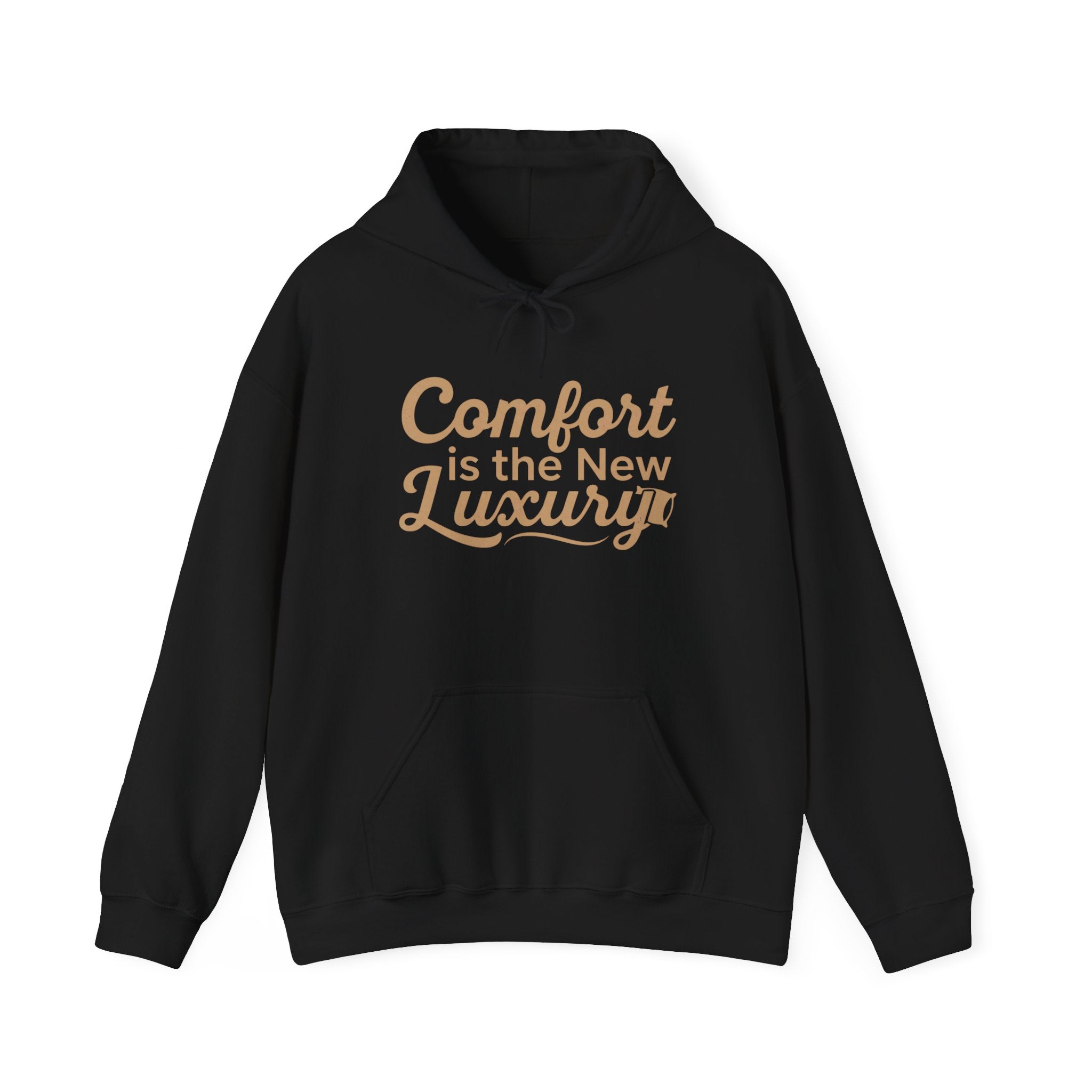 Comfort Is the New Luxury Hoodie – Cozy Quote Pullover for Relaxed Style