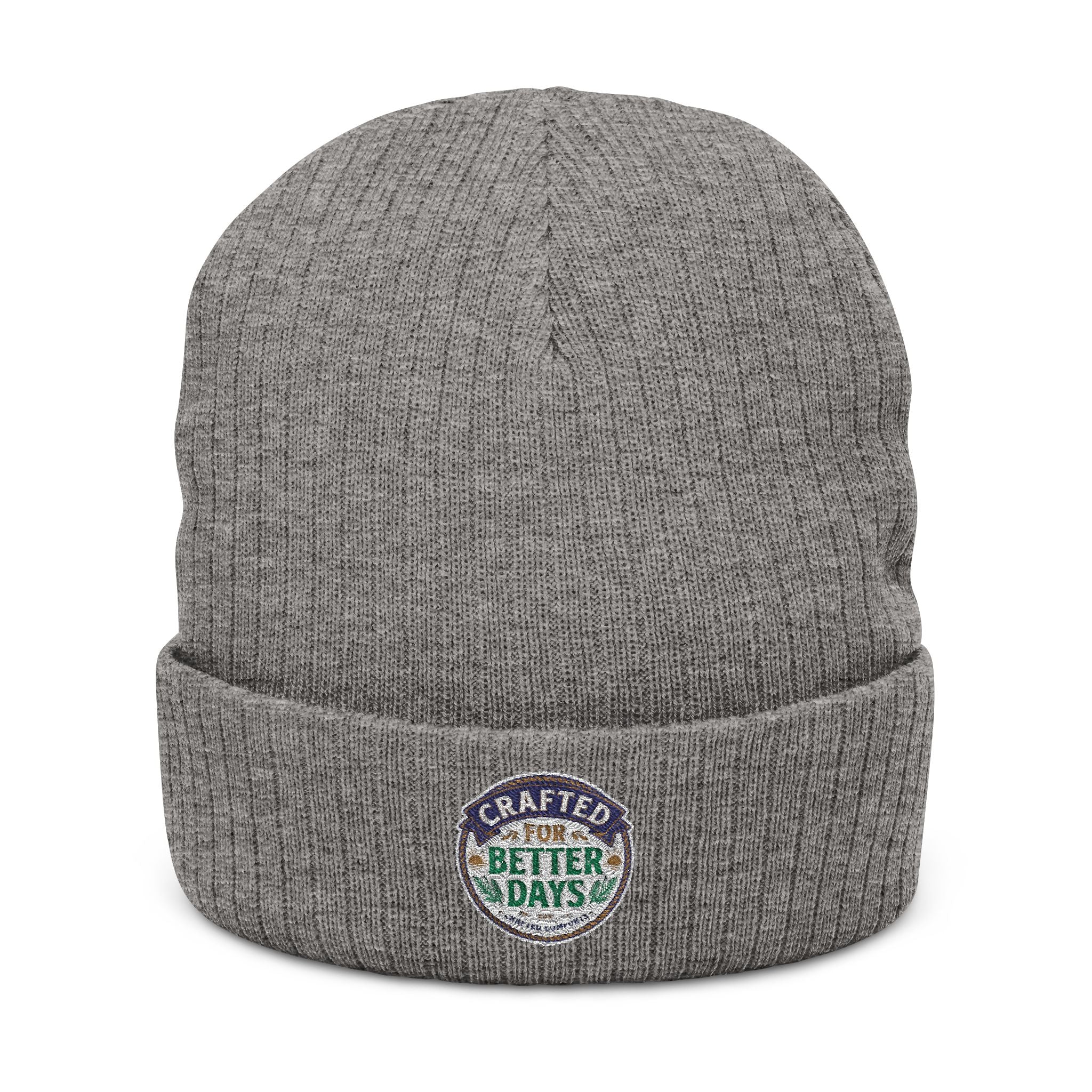 Embroidered 'Better Days' Ribbed Knit Beanie — Cozy Casual Winter Hat